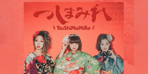 TsuShiMaMiRe at Wild Child (Olympia, WA)