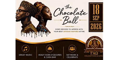 2nd Annual The Chocolate Ball "An African Affair"