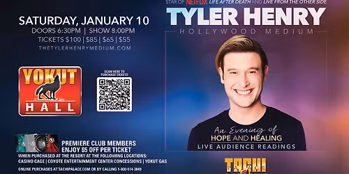 TYLER HENRY - THE HOLLYWOOD MEDIUM: An Evening of Hope and Healing