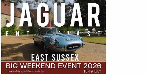 The East Sussex BIG WEEKEND Event 2026 - BOOK NOW!