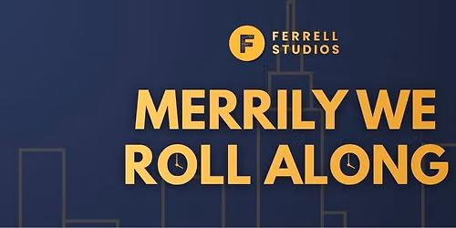 Merrily We Roll Along