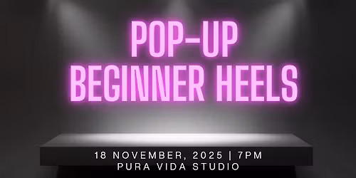 Pop-Up Beginner Heels Class 