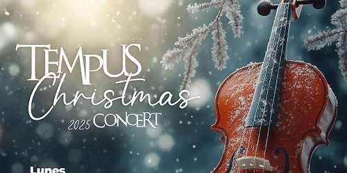 TEMPUS CHRISTMAS CONCERT 2025