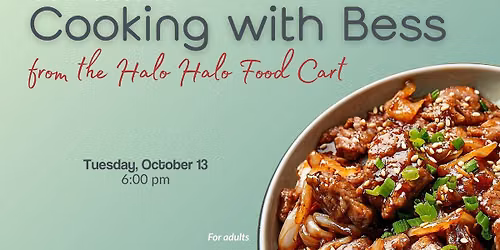 Cooking with Bess from the Halo Halo Food Cart