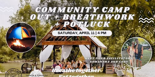 Community Camp Out + Breathwork + Potluck