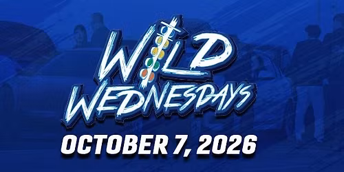 Wild Wednesdays | October 7, 2026