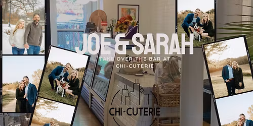 Joe & Sarah Take Over the Bar at Chi-cuterie