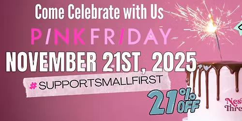 Pink Friday 3rd Annual Celebration