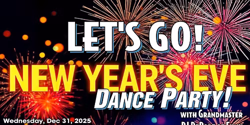 New Years Eve Dance Party with Grandmaster DJ DePope of Funk