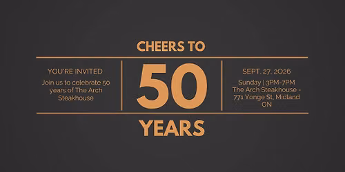 The Arch Steakhouse's 50th Anniversary Celebration