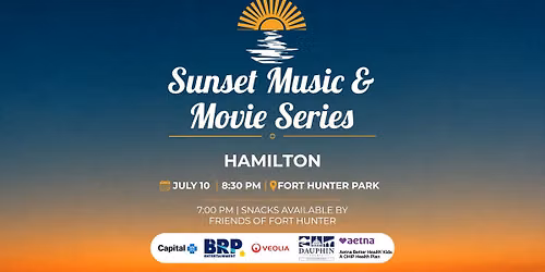 Sunset Music and Movie Series: Hamilton