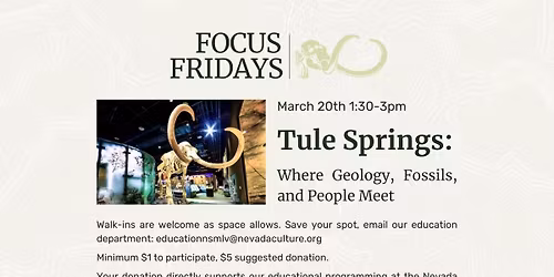Focus Fridays: Tule Springs