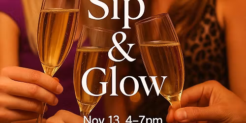 Sip & Glow Holiday Event