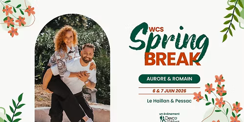WCS Spring break - 2 jours de stages avec Aurore et Romain Bichon