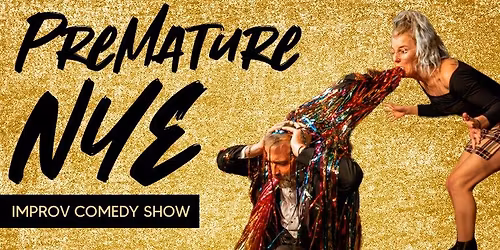 Premature NYE Comedy Show