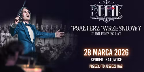Katowice: Piotr Rubik: Psałterz Wrześniowy - jubileusz 20 lat