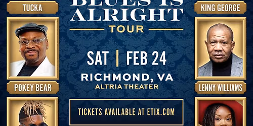 The Blues Is Alright Tour at Addition Financial Arena