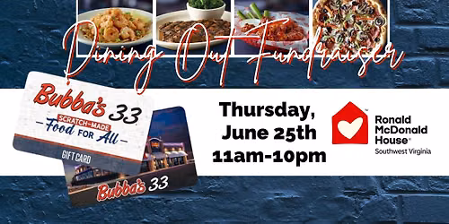 Dining Out for Charity at BUBBA's 33