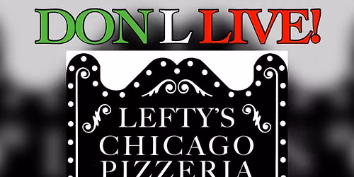 Don L Live at Lefty\u2019s!
