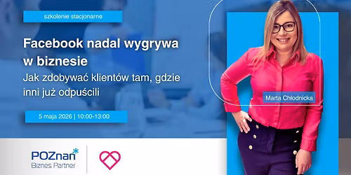 Facebook nadal wygrywa w biznesie: jak zdobywa\u0107 klient\u00f3w tam, gdzie inni ju\u017c odpu\u015bcili