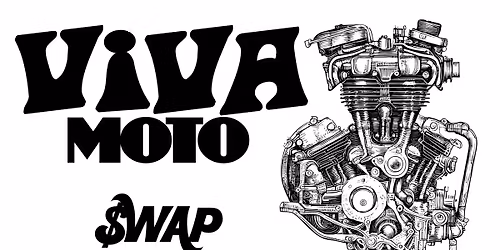 Viva Moto - Swap Meet