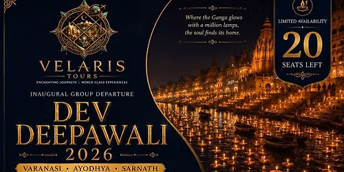 Dev Deepawali 2026 \u2013 Ayodhya & Varanasi by Velaris Tours