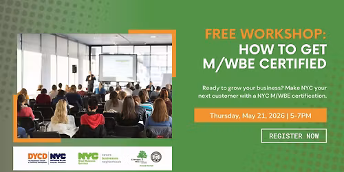 FREE Workshop:  How to get your business M\/WBE Certified