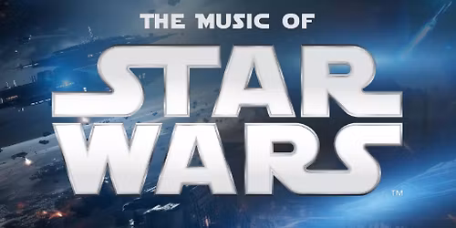 THE MUSIC OF STAR WARS