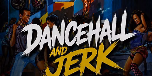 Dancehall & Jerk  Free Jerk Chicken All Day