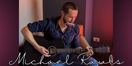 Michael Rawls LIVE at BCB St Charles