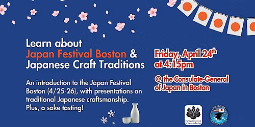 Learn about Japan Festival Boston & Japanese Craft Traditions (21+)
