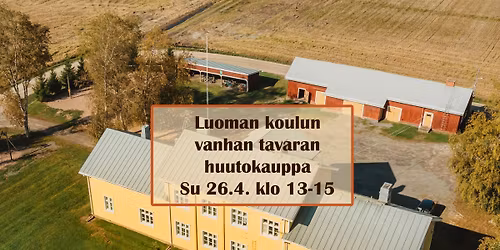 Luoman koulun vanhan tavaran huutokauppa