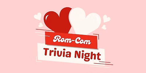 Rom-Com Trivia