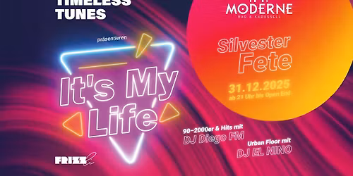 It's My Life \u2013 Die grosse Silvester-Fete