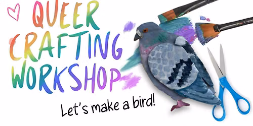 BluePunk Tattoo Presents: Queer Craft Workshop - Let\u2019s Make A Bird!