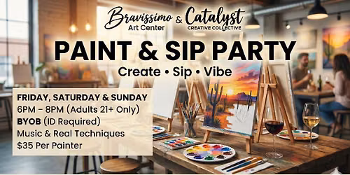 PAINT & SIP PARTY Create. Sip. Vibe. 