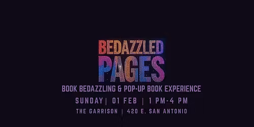 BEDAZZLED PAGES BOOK BEDAZZLING & POP-UP BOOK EXPERIENCE