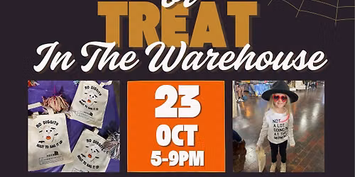 Trick or Treat in The Warehouse \ud83c\udf6d\ud83c\udf83\u2728