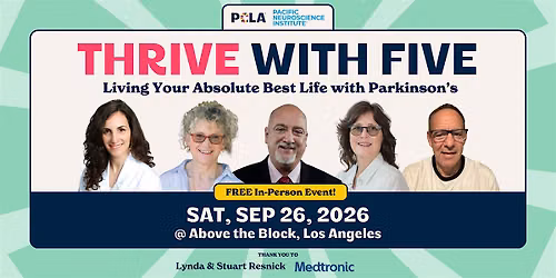 Thrive with Five 2026: Living Your Absolute Best Life With Parkinson\u2019s