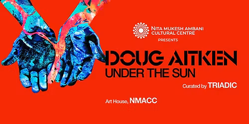 Doug Aitken: UNDER THE SUN