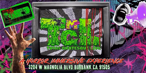 TOTAL GROTESQUE LIVE \u2014 Top 10 Horror Movie Experience - JANUARY Dates