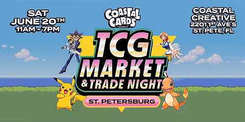 TCG Market & Trade Night presented by Coastal Cards!