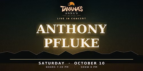 Anthony Pfluke \u2014 Live at Tavana's at Anna's