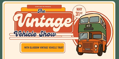 Vintage Vehicle Show with Glasgow Vintage Vehicle Trust