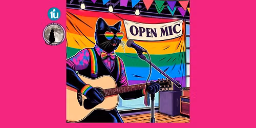NEW TIME FOR Black Cat Open Mic - Live & In Person