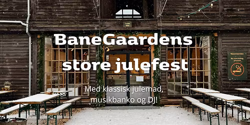 BaneGaarden store julefest