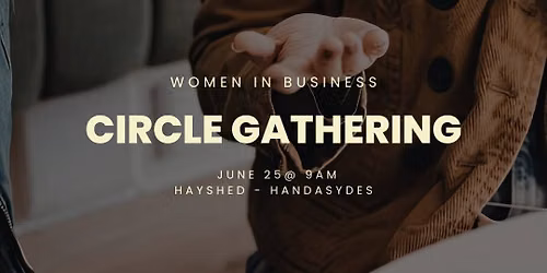 She Rises South Circle - Women’s Business Networking