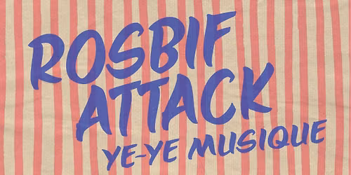 Rosbif Attack
