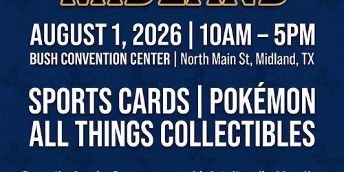 DFW Card Show Midland