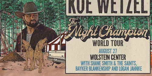 Koe Wetzel-The Night Champion World Tour